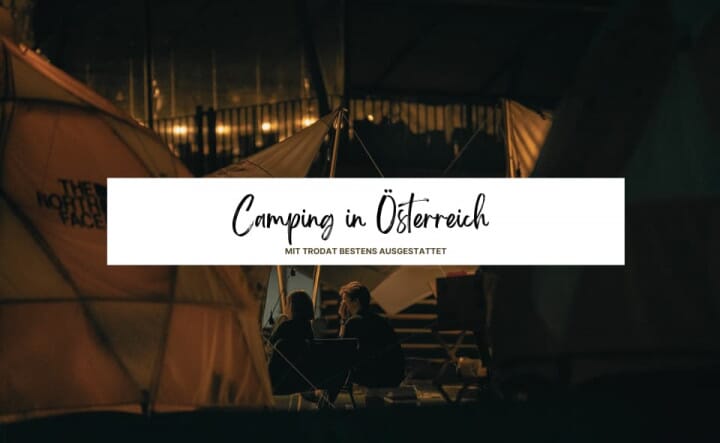 Camping in Österreich: Rekordbeliebtheit und clevere Nutzung von Trodat‑Stempeln