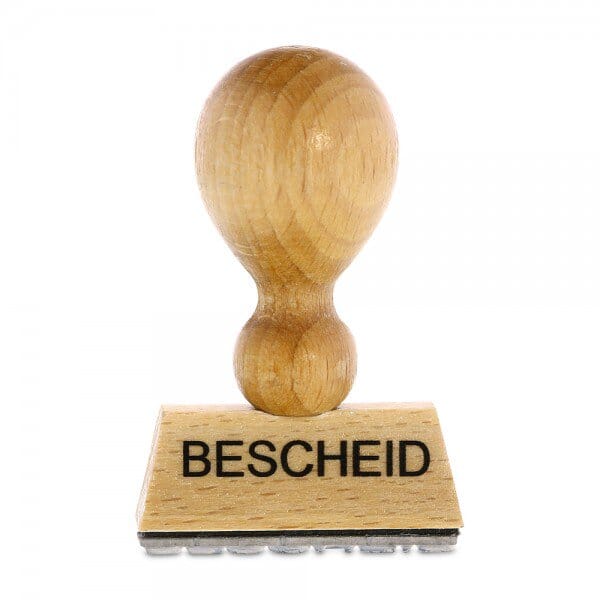 Holzstempel mit Standardtext &quot;BESCHEID&quot;