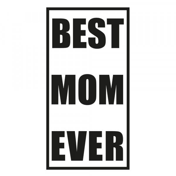 Muttertag Holzstempel - BEST MOM EVER (60x30mm)