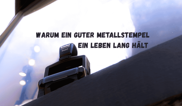 Nachhaltige Stempel: Warum ein guter Metallstempel ein Leben lang hält